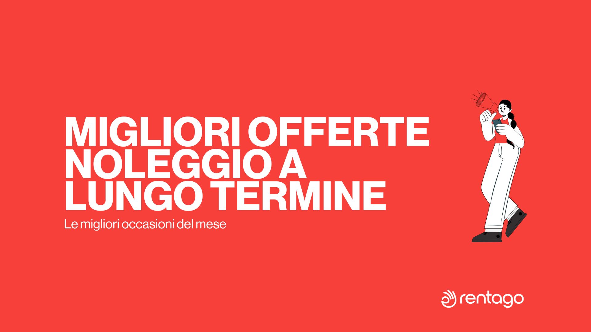 Migliori Offerte Noleggio a Lungo Termine