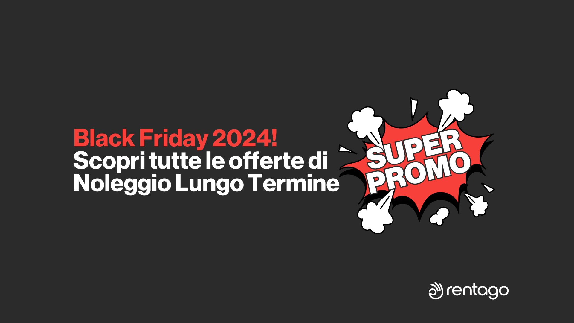 Black Friday Noleggio Lungo Termine